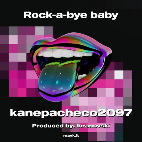 Rock-a-bye baby