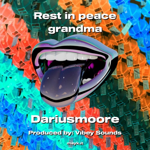 Rest in peace grandma