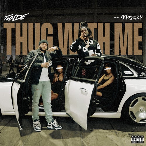 Thug With Me (feat. Mozzy)