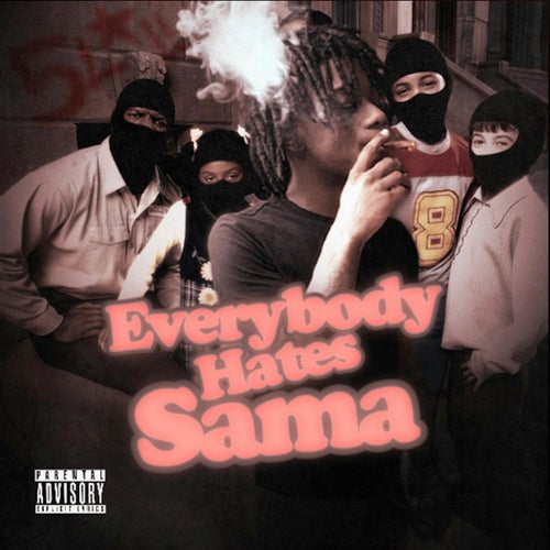 Everybody Hates Sama