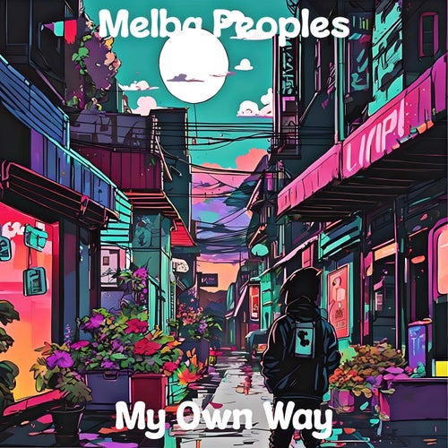 My Own Way