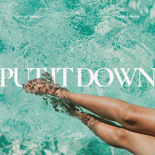 Put It Down