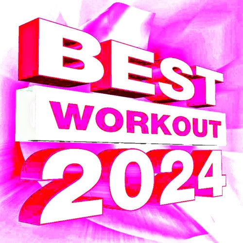 Best Workout 2024