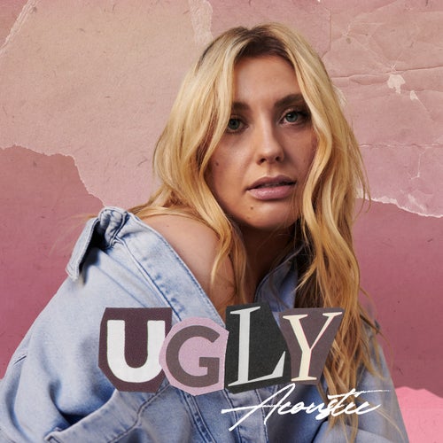 Ugly (Acoustic)