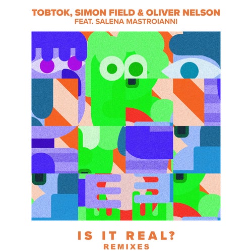 Is It Real? (feat. Salena Mastroianni) [Remixes]