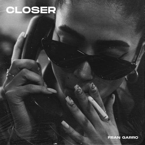 Closer