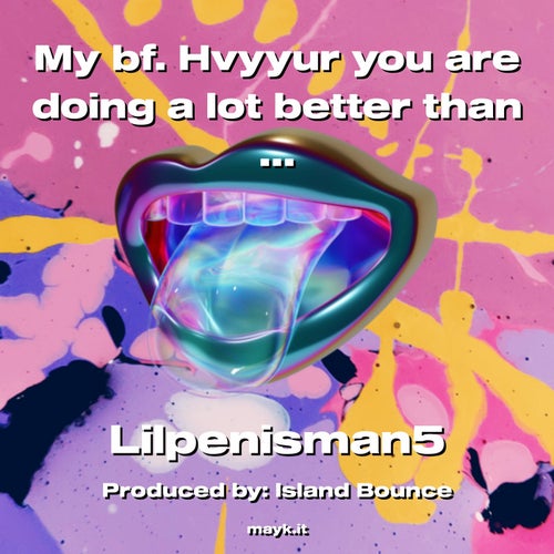 My bf.     Hvyyur you are doing a lot better than me and I just want you to be so happy with you all