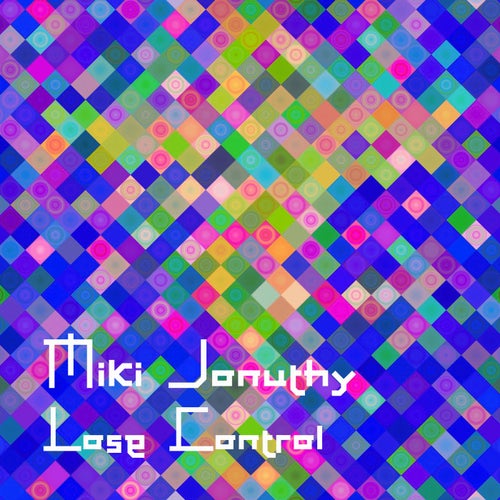 Lose Control