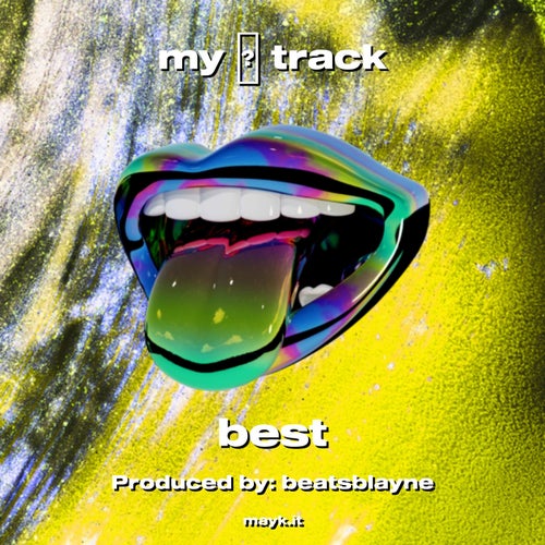 my  track