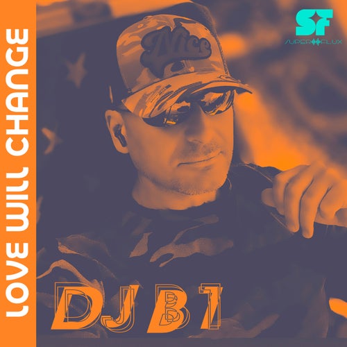 Love Will Change (Original mix)