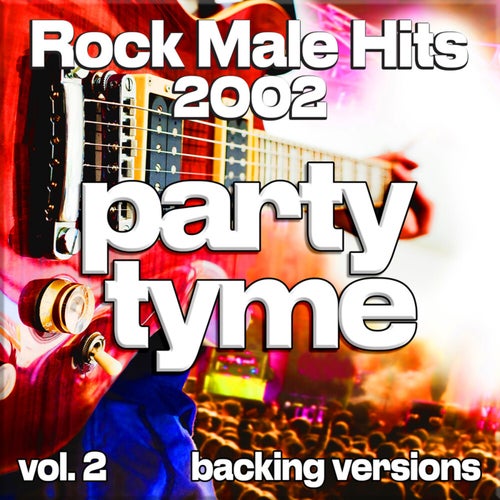 Rock Male Hits 2002, Vol. 2 (backing)