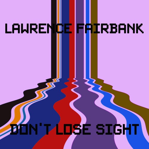 Don't Lose Sight