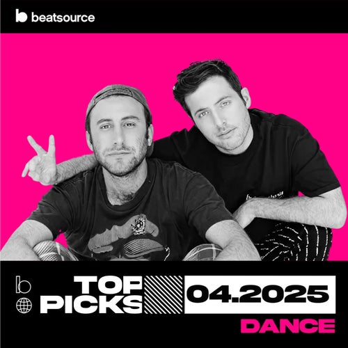 Dance Top Picks April 2025 playlist