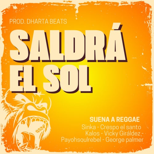 Saldrá el Sol (Suena a Reggae), Vol.11