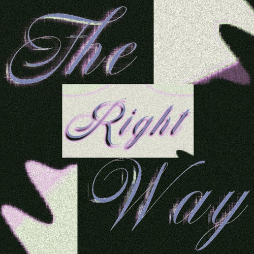 The Right Way