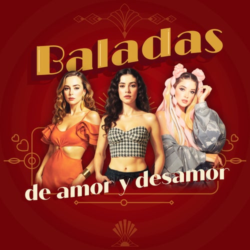 Baladas de amor y desamor