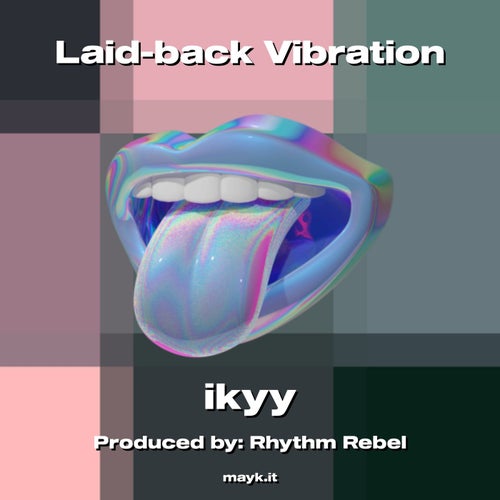 Laid-back Vibration