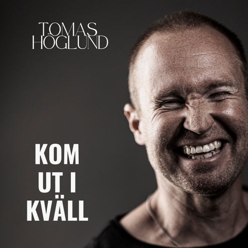 Kom ut i kväll