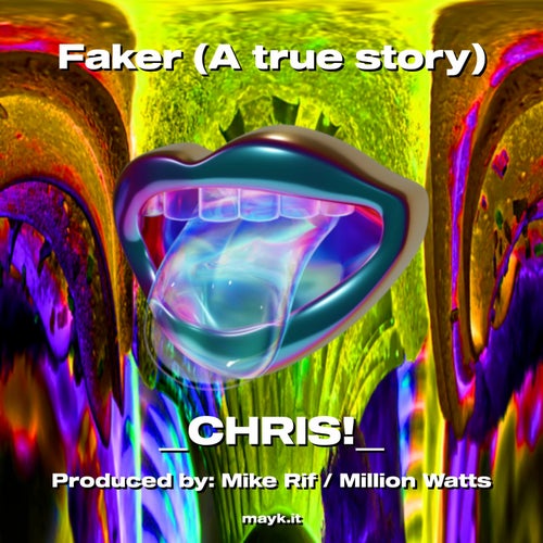 Faker (A true story)
