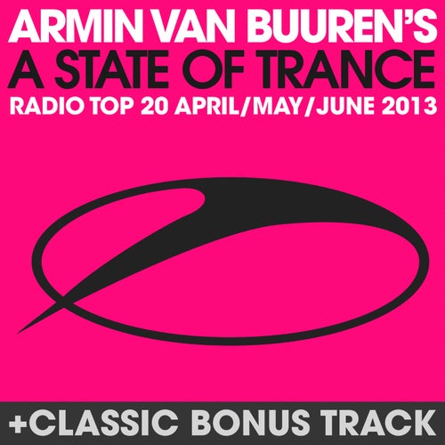 A State Of Trance Radio Top 20 - April / May / June 2013