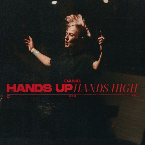 Hands Up, Hands High (Extended Mix)