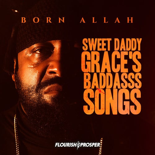 Sweet Daddy Grace's BaddAsss Songs