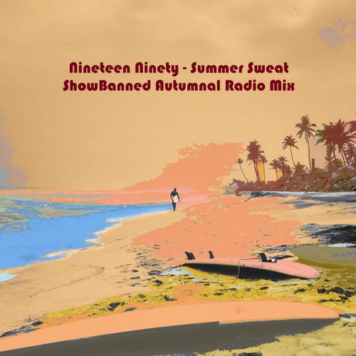 Summer Sweat (ShowBanned Autumnal Radio Mix)