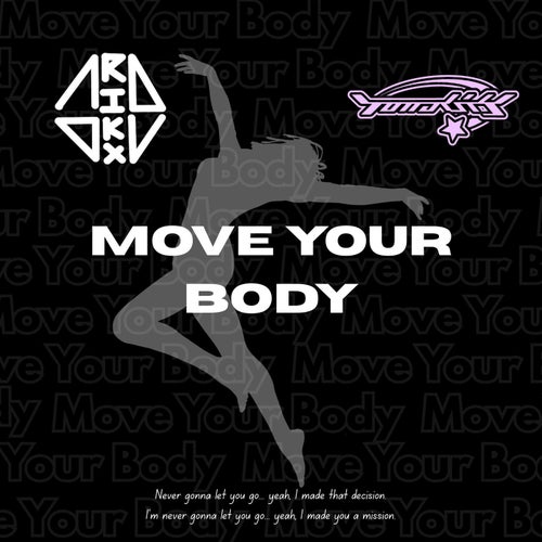 Move Your Body