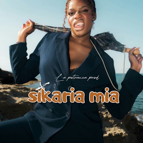 SIKARIA MIA
