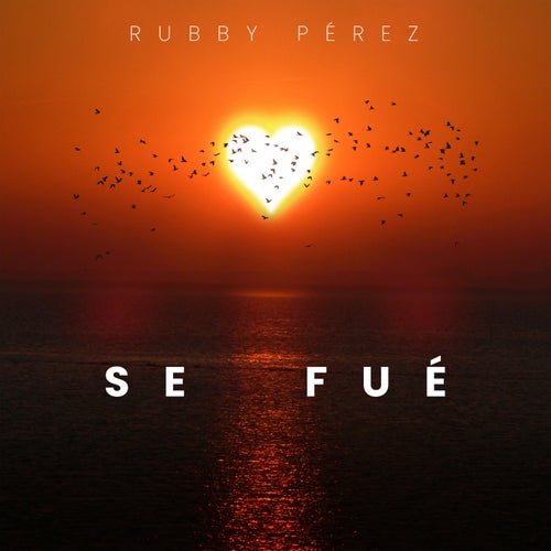 Se Fué (Radio Edit)