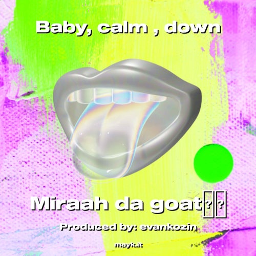 Baby  calm   down