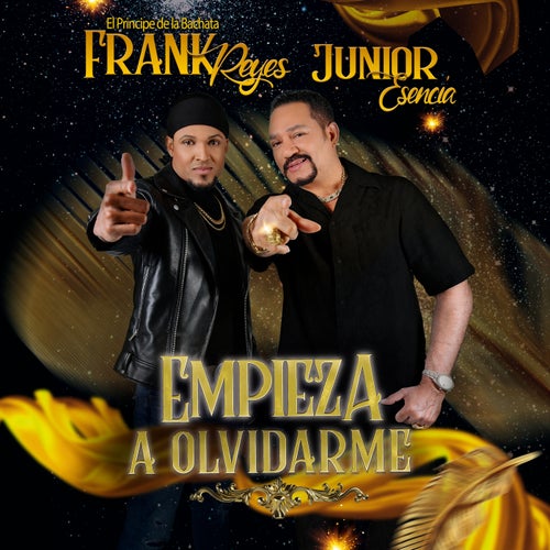 Empieza a Olvidarme (feat. Frank Reyes)