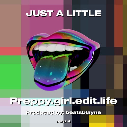 JUST A LITTLE