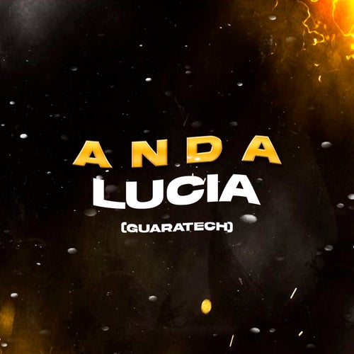 Anda Lucia (Guaratech)