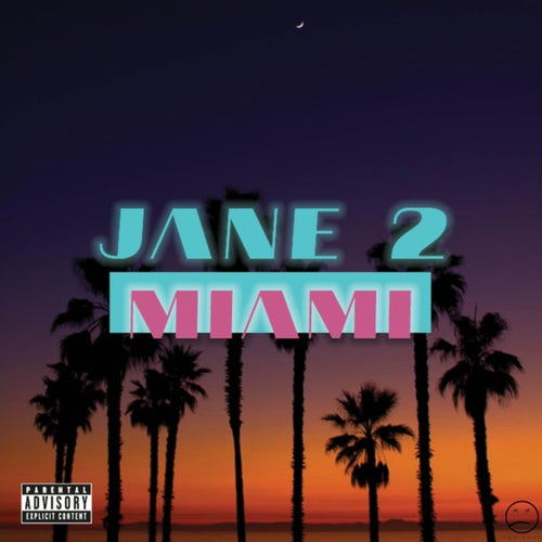 Jane 2 Miami