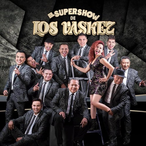 El Super Show De Los Vaskez Profile