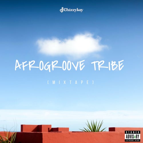 Afro Groove Tribe (Mixtape)