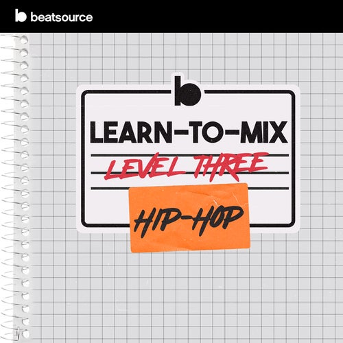Learn-To-Mix Level 3 - Hip-Hop Album Art