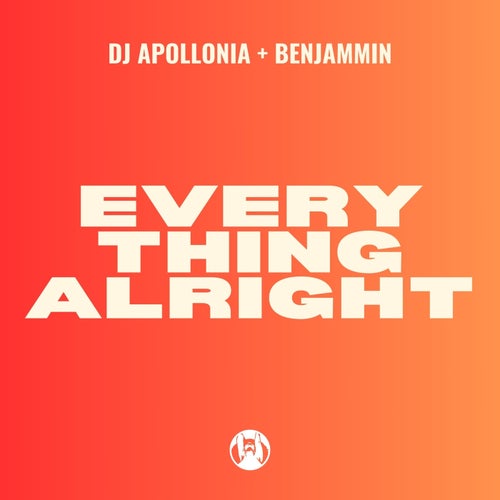 Everything Alright  (Original Mix)