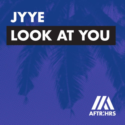 Look At You (Extended Mix)