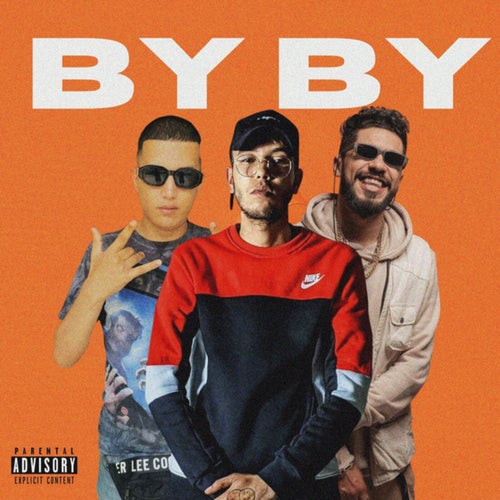 By By (feat. ElGrandeToto, Tflow)