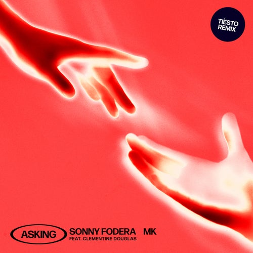 Asking (feat. Clementine Douglas) (Tiësto Extended Remix)