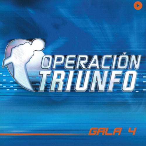 Operación Triunfo (OT Gala 4 / 2002)