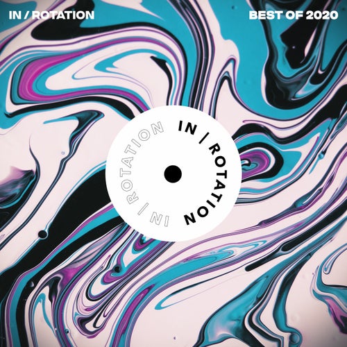 Best of IN / ROTATION: 2020