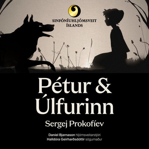 Sergej Prokofíev: Pétur og úlfurinn