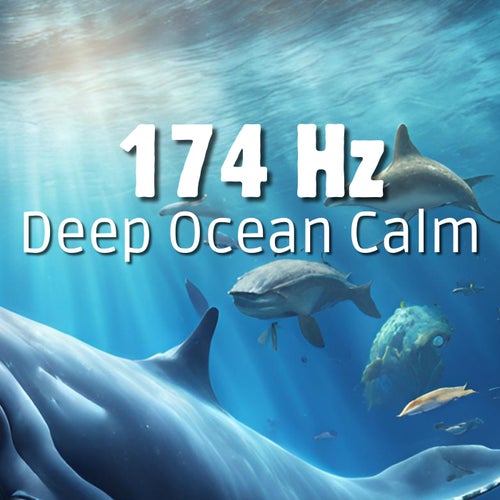 174 Hz Deep Ocean Calm