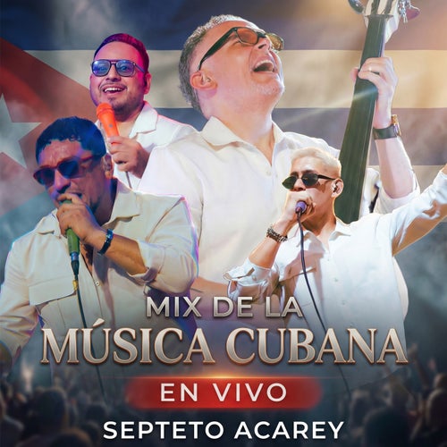 Mix de la Música Cubana: Que Sorpresa / Que Pasa Loco / Y Que Tu Quieres Que Te Den / Yo No Te Deje Por Mala / La Tremenda / El Aguila / El Jala Jala (En Vivo)