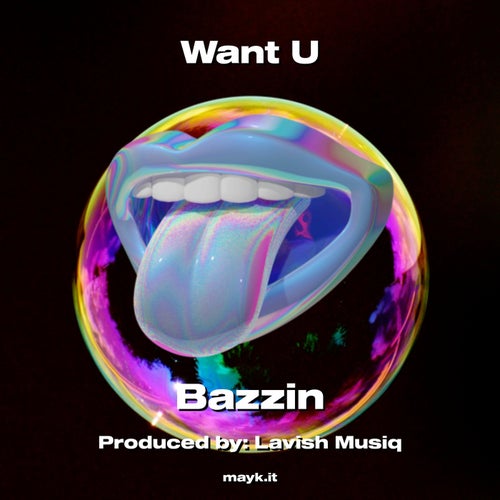 Want U