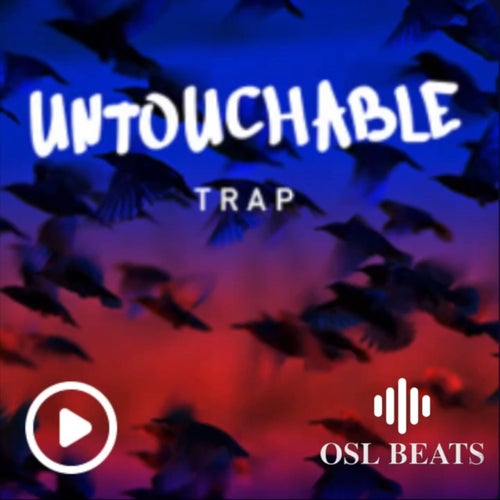 Untouchable