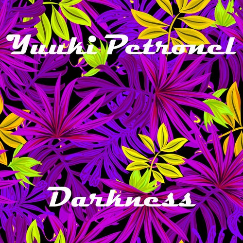 Darkness